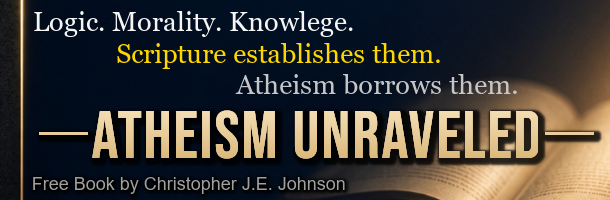 Atheism Unraveled