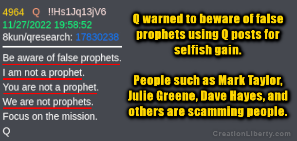 Q Posts warned against trusting in prophets who used Q to scam people.